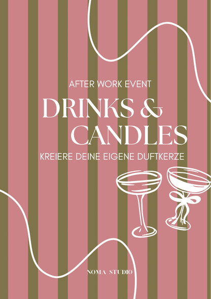 DRINKS & CANDLES 03.07.2025